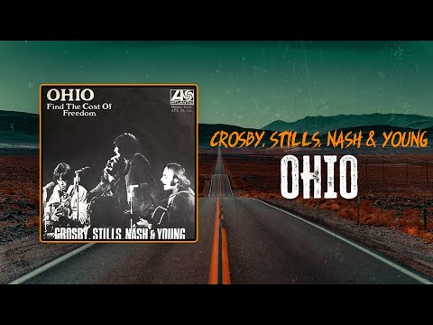 Crosby, Stills Nash & Young - Ohio | Lyrics
