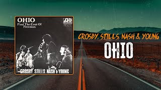 Crosby, Stills Nash &amp; Young - Ohio | Lyrics