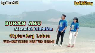 Download lagu Bukan Aku Menolak CintaMu#Cpta=Ary Lobes/ Vcl=Ary Lobes feat Vhia Seran mp3 Download lagu Bukan Aku Menolak CintaMu#Cpta=Ary Lobes/ Vcl=Ary Lobes feat Vhia Seran mp3