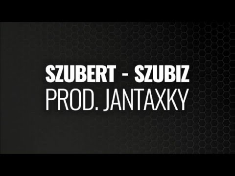 Szubert-Szubiz (prod. Jan Taxky)