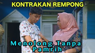 Download lagu HELPING WITHOUT ANY RETURNS || KONTRAKAN REMPONG EPISODE 849 mp3