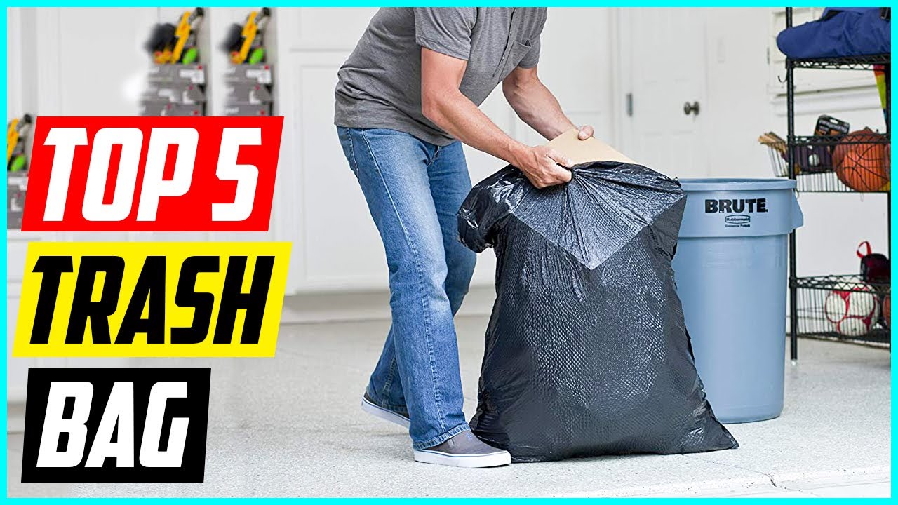 Top 5 Best Trash Bag