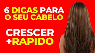 ?[REVELEI TUDO] 6 Dicas para acelerar o crescimento dos cabelos, cabelos fortes e saudáveis Rapido