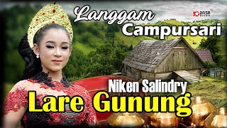 Download lagu NIKEN SALINDRY - LARE GUNUNG #Dasastudio mp3