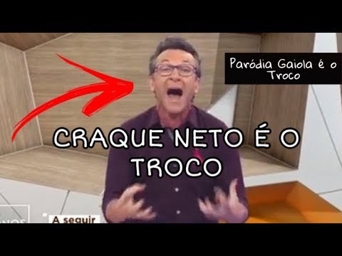 CRAQUE NETO É O TROCO (PARÓDIA GAIOLA É O TROCO)