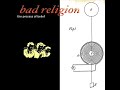 Bad Religion – The Process Of Belief [Full Album Stream]