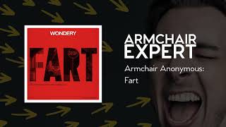 Armchair Anonymous: Fart | Armchair Expert with Dax Shepard