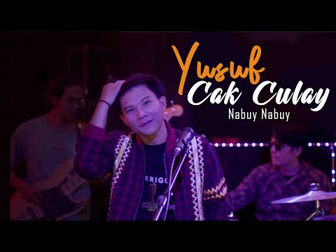 Cak Culay Nabuy - Yusuf Cak Culay  ( Official Live Band Video)