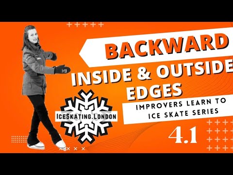 Backward Outside and Inside Edges | Improvers Learn to Ice Skate Series