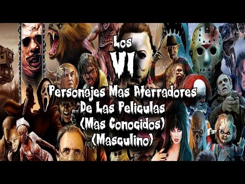 Los 6 personajes de terror en peliculas mas conocidos (Masculinos)