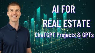 How Realtors Can Use Projects and GPTs in ChatGPT to Save Hours Every Week