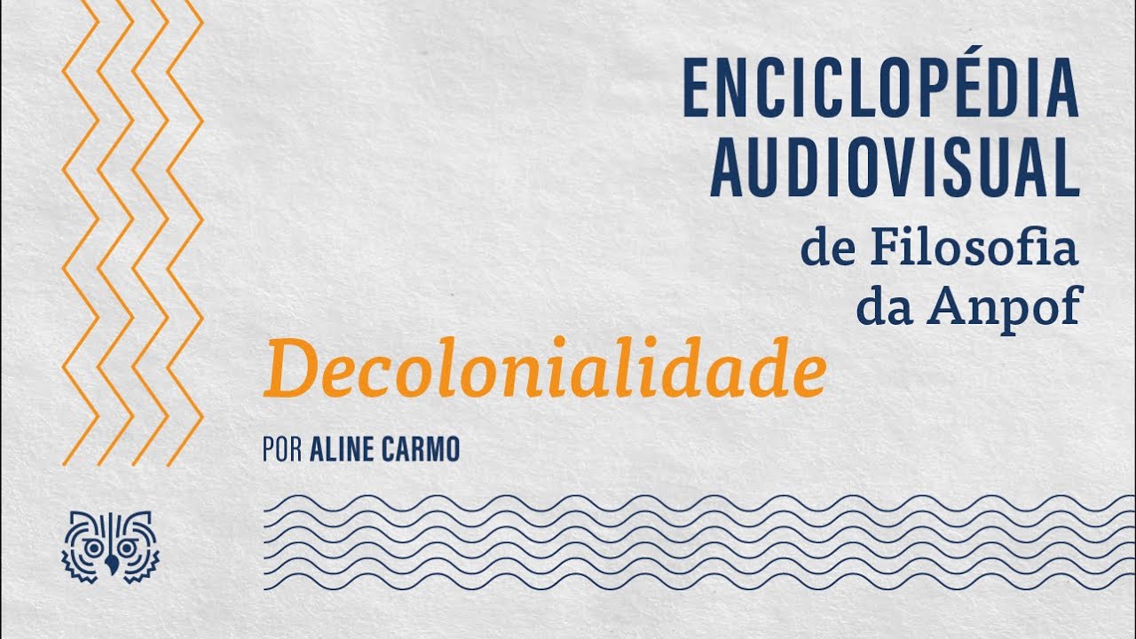 Decolonialidade, por Aline Carmo