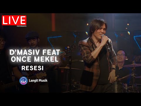 D'MASIV FEAT ONCE MEKEL - RESESI | LIVE AT SIGNATURE CHRISYE (LEON)