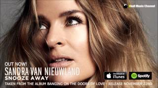 Sandra van Nieuwland - Snooze Away (Official Audio)