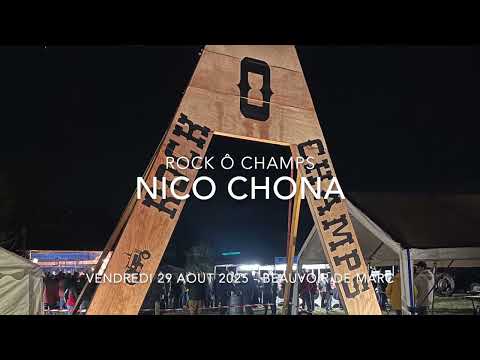 Nico CHONA Rock Ô Champs