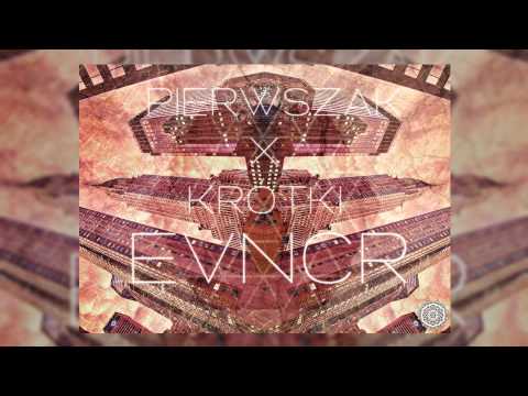 Pierwszak x Krótki x  EVNCR prod.  @RJ2Music