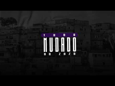 MC ZOZO - TUDO MUDADO