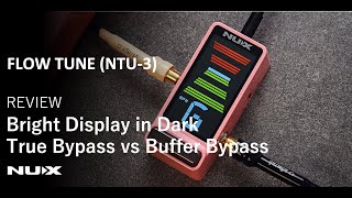 Video thumbnail for NUX Flow Tune (NTU-3) review ｜ Also a great buffer?! by MonkCustom