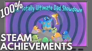[STEAM] 100% Achievement Gameplay: Super Totally Ultimate Dad Showdown