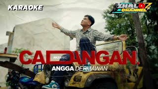 Download lagu CADANGAN Angga dermawan ( Remix Karaoke) mp3 Download lagu CADANGAN Angga dermawan ( Remix Karaoke) mp3