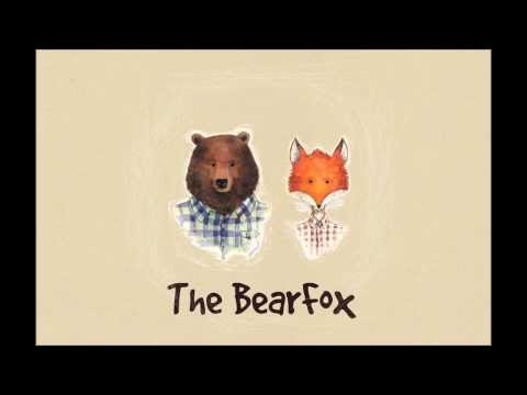 The BearFox - Holding You