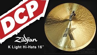 Video thumbnail for Zildjian K Light Hi Hat Cymbals 16" by Drum Center of Portsmouth