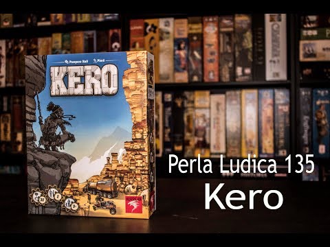 Perla Ludica 134 - Kero