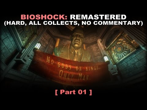 Bioshock: Remastered walkthrough part 1 (Hard, All collectibles, No commentary ✔) PC