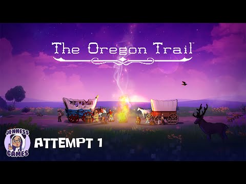 The Oregon Trail (2022) - Attempt 1