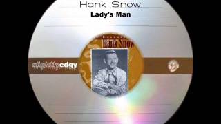 Hank Snow - Lady&#39;s Man