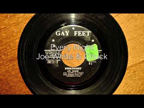 Every Night / Joe White & Chuck