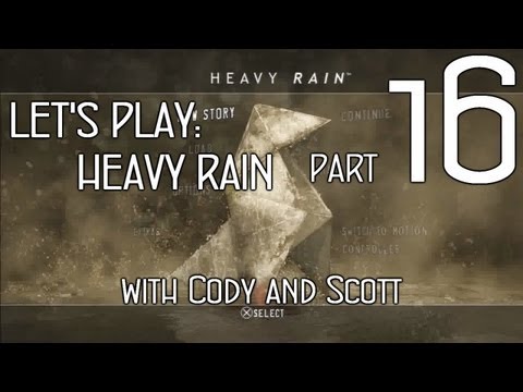 Let's Play: Heavy Rain Part 16