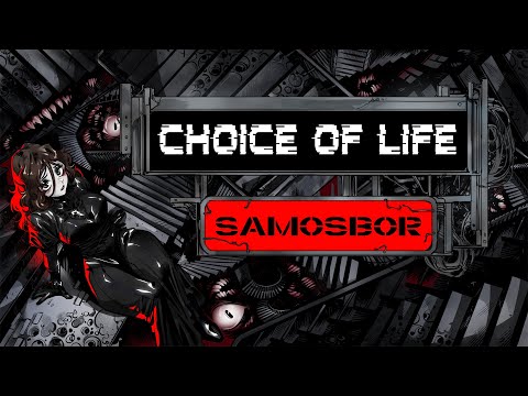 Видео Choice of Life: Samosbor #1