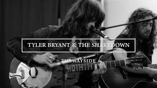 Tyler Bryant & The Shakedown - The Wayside