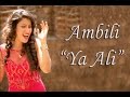 Ambili Menon - Ya Ali [Gangster Movie 2006 ...