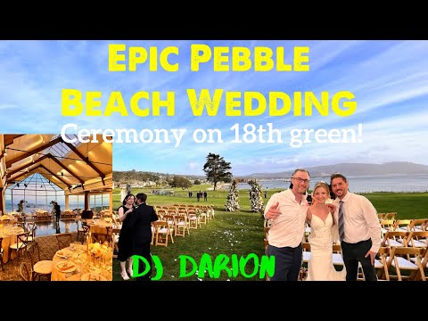 Dj Darion Wedding Vlog | Mary Kate and Ricky | Pebble Beach 18th Green | Beach and Tennis Club |