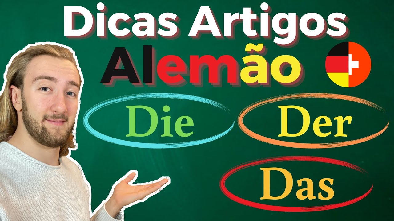 ARTIGOS EM ALEMÃO - DER, DIE, DAS