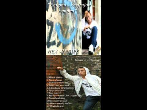 Hex feat. Magda-Szyfrując rymami (Enigma Szyfrując rymami)
