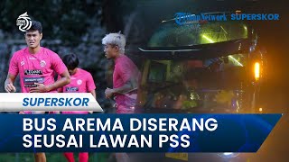Kronologi Bus Arema FC Diserang Oknum Seusai Melawan PSS Sleman Sampai Kaca Belakang Pecah
