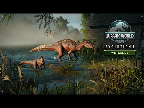 Jurassic World Evolution 3 | Wetlands Launch Trailer
