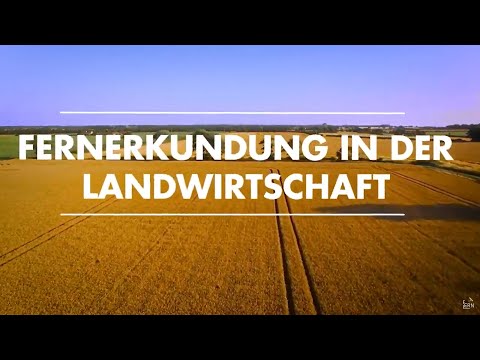 Fernerkundung in der Landwirtschaft