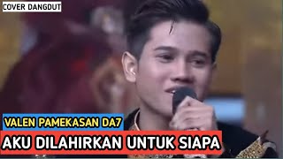 Download lagu Full Baper! Valen Pamekasan DA7 – Aku Dilahirkan Untuk Siapa | Indosiar mp3 Download lagu Full Baper! Valen Pamekasan DA7 – Aku Dilahirkan Untuk Siapa | Indosiar mp3