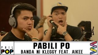 Banda Ni Kleggy featuring Aikee - Pabili Po [Official Lyric Video] PHILPOP 2016