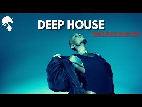 Deep & Soul Grooves - Deep House Mix by Gentleman [VOL.3]