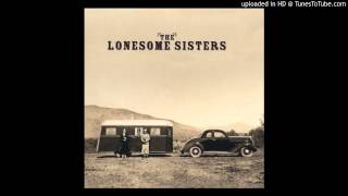 Going Home Shoes - The Lonesome Sisters