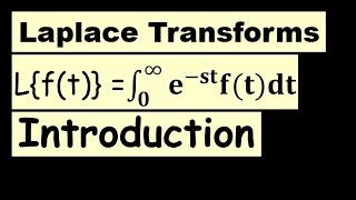 1 - Laplace Transforms: Getting Started