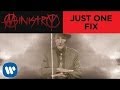 Ministry - "Just One Fix" (Official Music Video ...