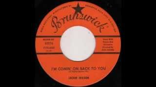 Jackie Wilson..... I'm Comin' On Back To You . 1961.