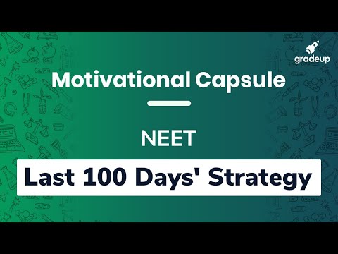 How to Score 600+ in NEET 2020 | Last 100 Days Strategy for NEET 2020 | Gradeup NEET Video