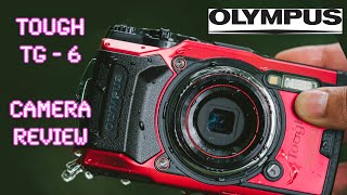 Olympus Tough TG-6 (The Evil Twin) - RED35 REVIEW